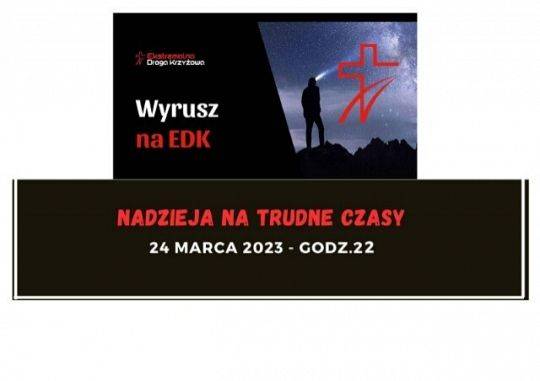 EDK, 24 marca 2023r., Garczegorze.