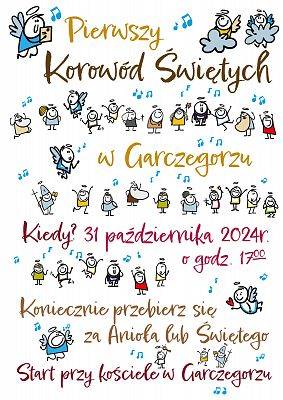 Plakat Pierwszego Korowodu Świętych w Garczegorzu